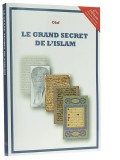 Le grand secret de l’islam