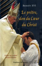 Le prêtre don du Cœur du Christ