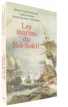 Les marins du Roi-Soleil