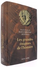 Les grandes énigmes de l’histoire