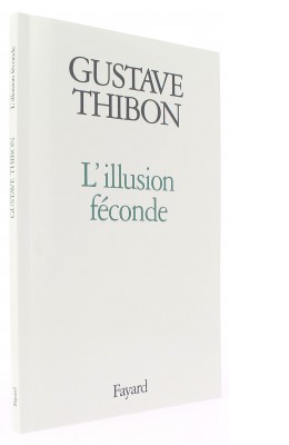 L’illusion féconde