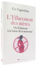 L’Effacement des mères