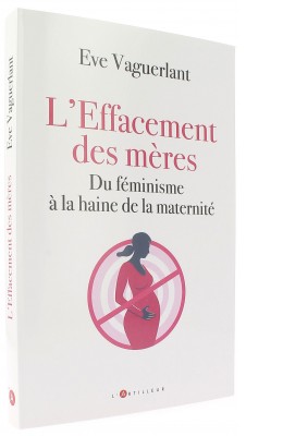 L’Effacement des mères